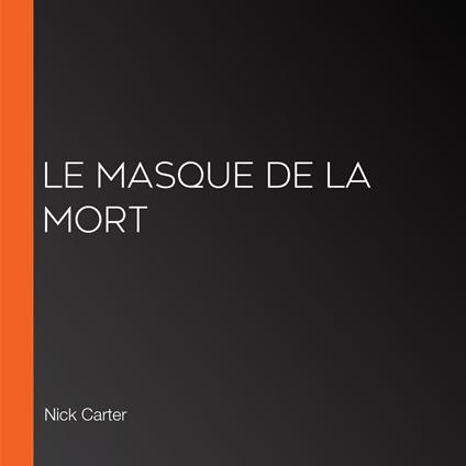 Le masque de la mort