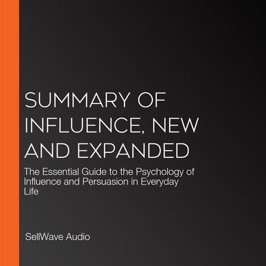 Summary of Influence, New and Expanded
