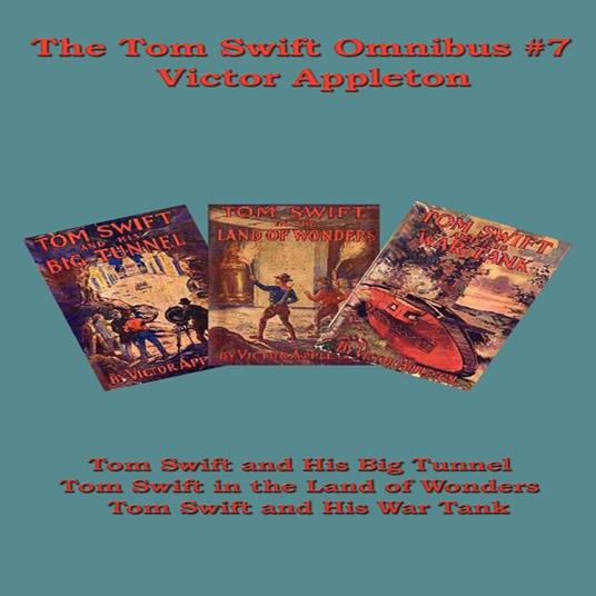 Tom Swift Omnibus #7, The