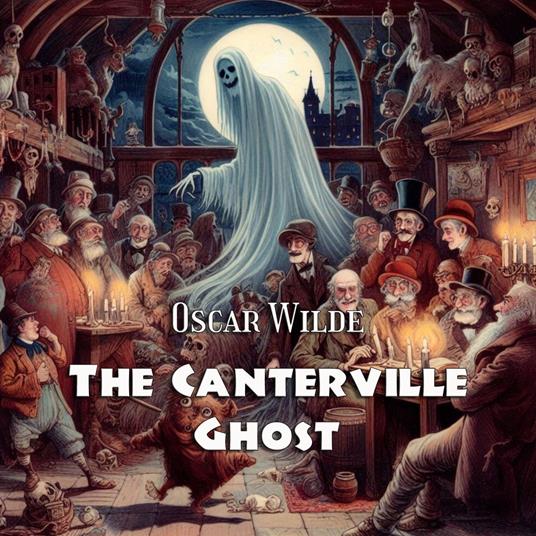 Canterville Ghost, The