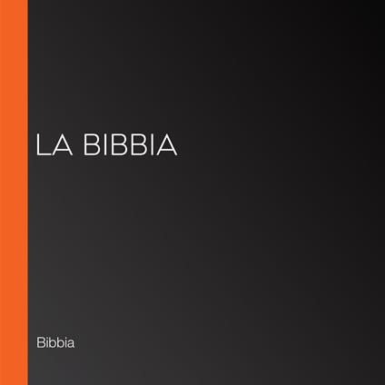 La Bibbia