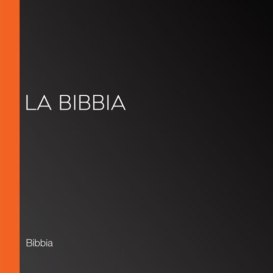 La Bibbia