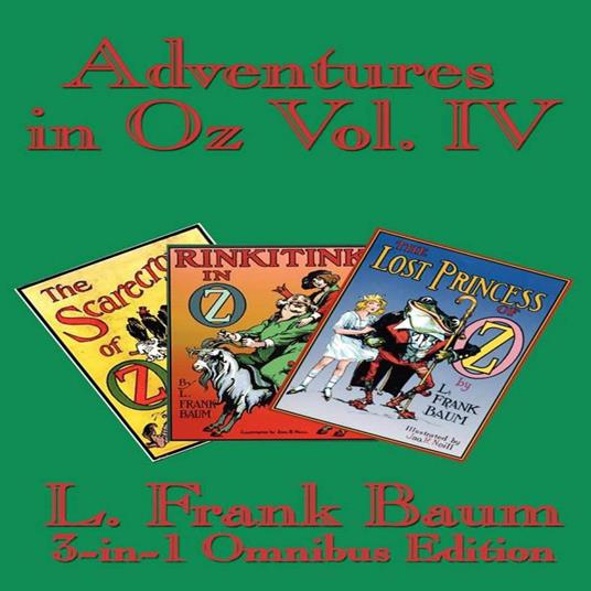 Adventures in Oz Volume IV