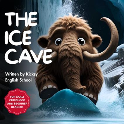Ice Cave, The