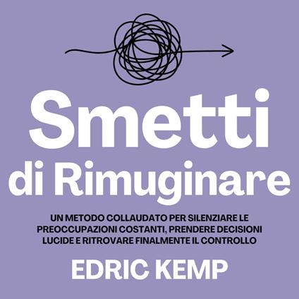 Smetti di Rimuginare