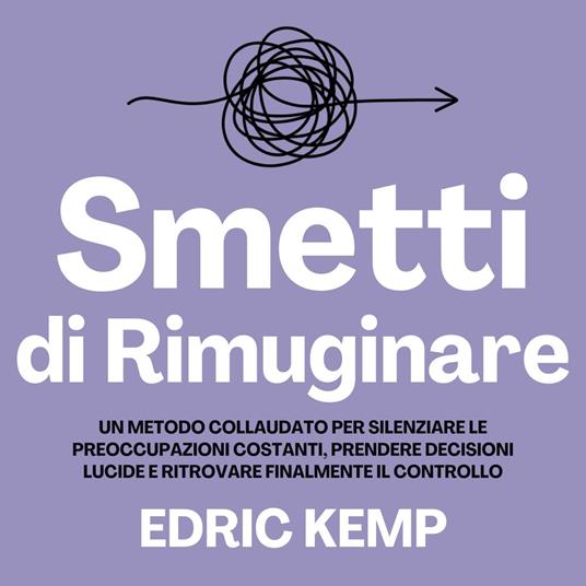 Smetti di Rimuginare