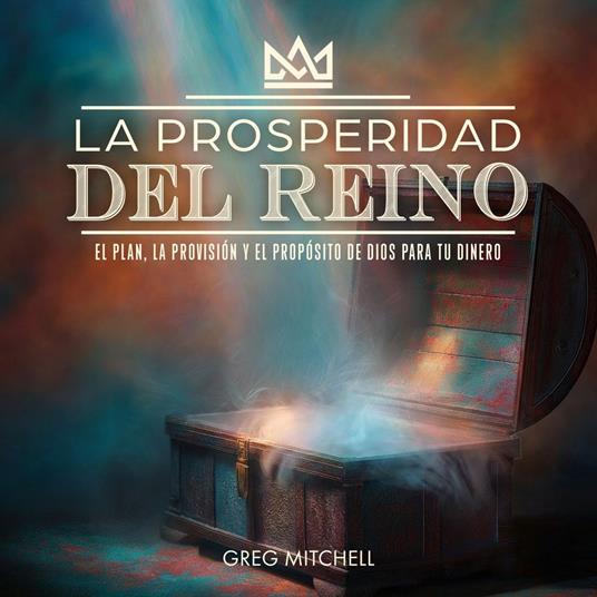 La Prosperidad del Reino