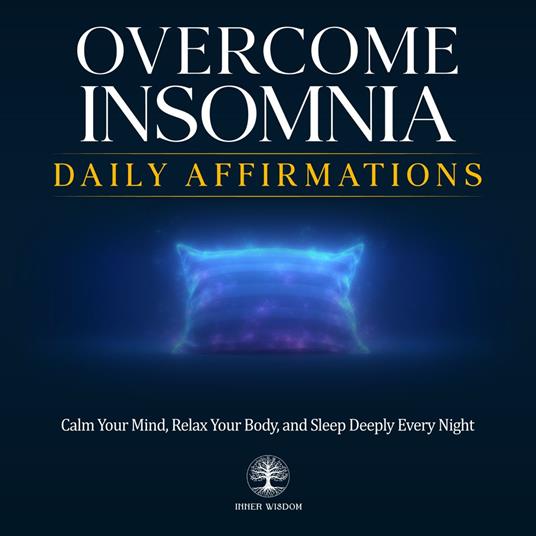 Insomnia Relief Daily Affirmations