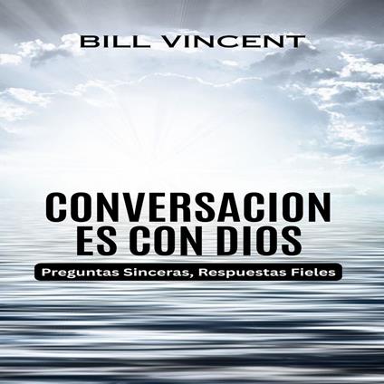 Conversaciones con Dios