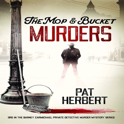 Mop & Bucket Murders, The