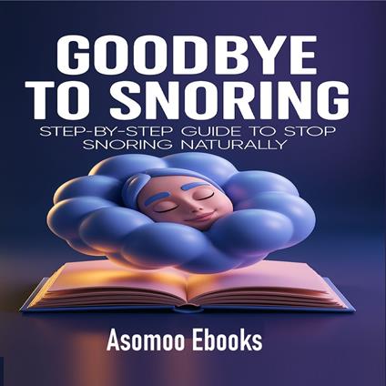 Adiós a los Ronquidos