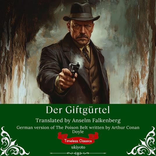 Der Giftgürtel | German Version of The Poison Belt