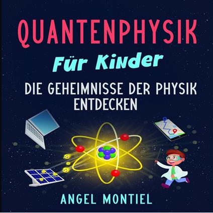 Quantenphysik für Kinder