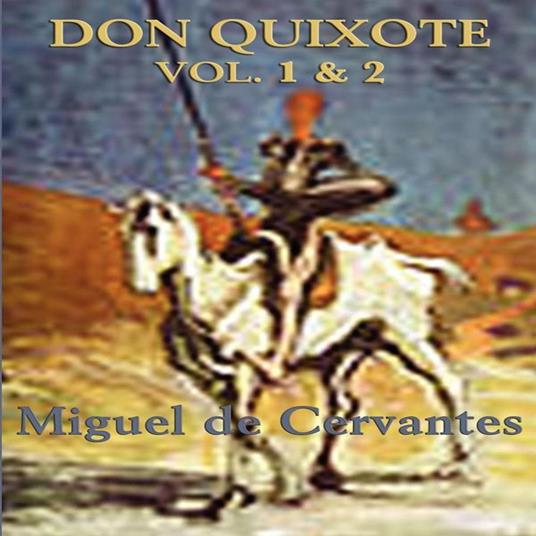 Don Quixote 1 & 2