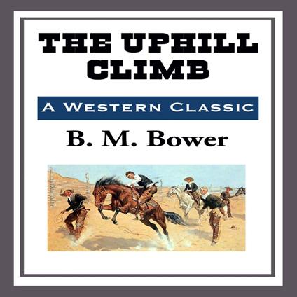 Uphill Climb, The