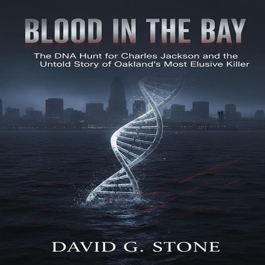 Blood in the Bay