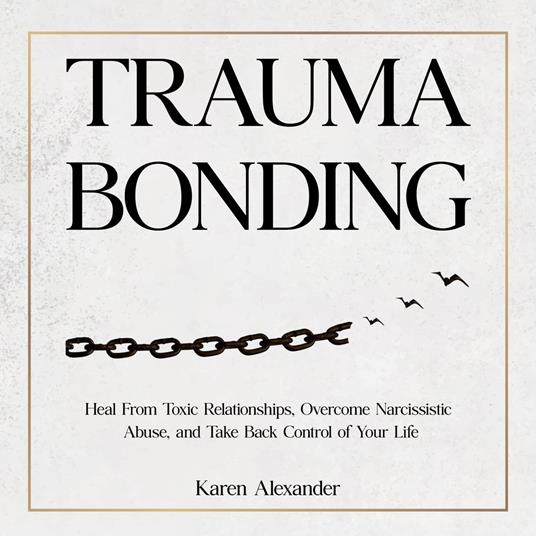 Trauma Bonding