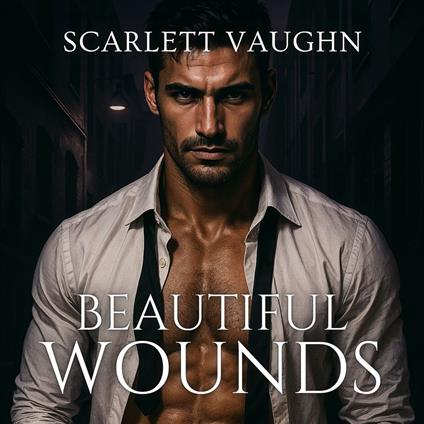 Beautiful Wounds