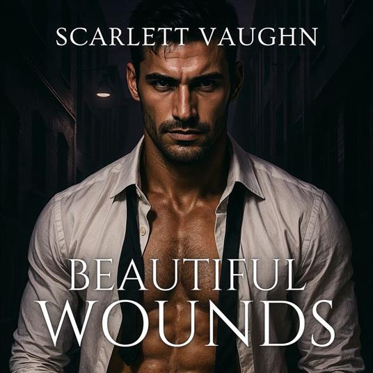 Beautiful Wounds
