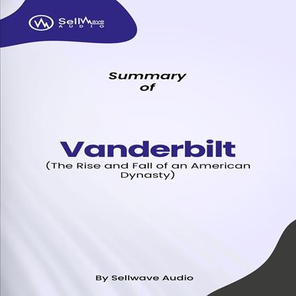 Summary of Vanderbilt