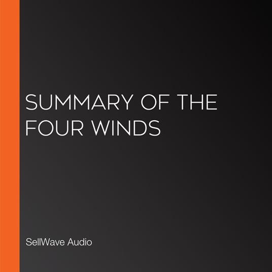 Summary of The Four Winds