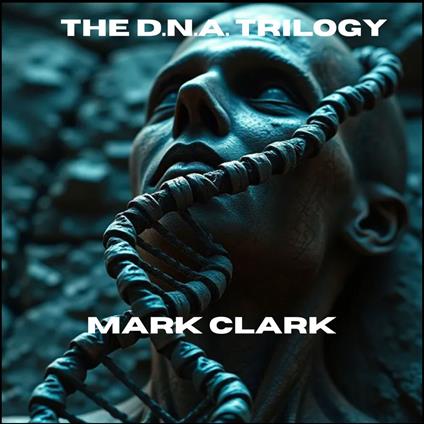 DNA Trilogy, The