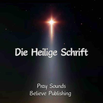 Die Heilige Schrift