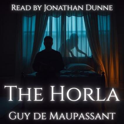 Horla, The
