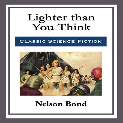 Lighter than You Think