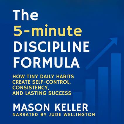 5-Minute Discipline Formula, The