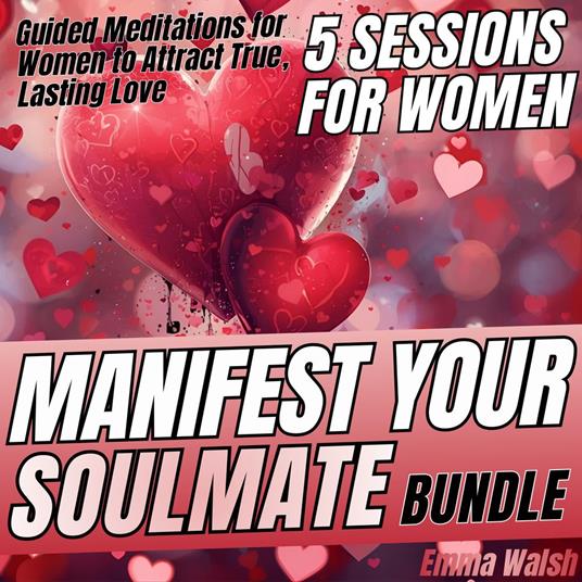 Manifest Your Soulmate Bundle