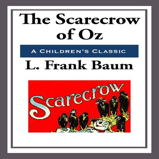 Scarecrow of Oz, The