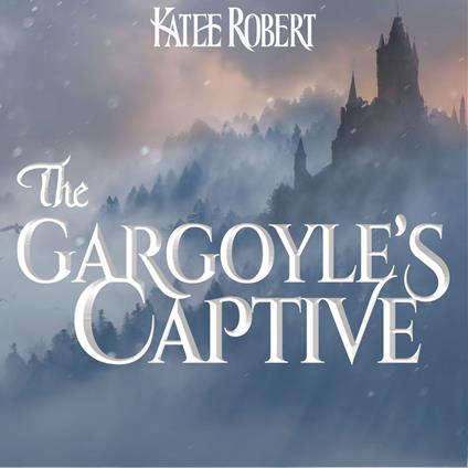 Gargoyle's Captive, The