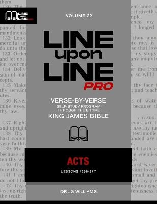 Acts: Vol 22 - Line Upon Line PRO Bible Study Series - Jg Williams - cover