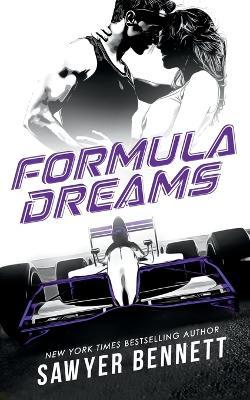 Formula Dreams - Sawyer Bennett - cover