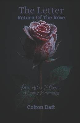 The Letter: Return of the Rose - Colton Daft - cover
