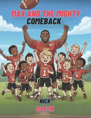 Max and the Mighty Comeback - Nick Martin - cover