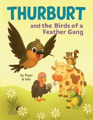 Thurburt and the Birds of a Feather Gang - Kathy Cawley,Mark Cawley - cover