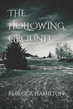 Libro in inglese The Hollowing Ground  - Rebecca Hamilton