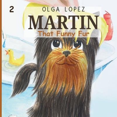 Martin: That Funny Fur - Olga Lopez - cover