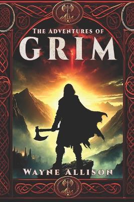 The Adventures Of Grim - Wayne Allison - cover