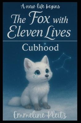 Cubhood: A new life begins - Emmeline Ariya Kleitz - cover