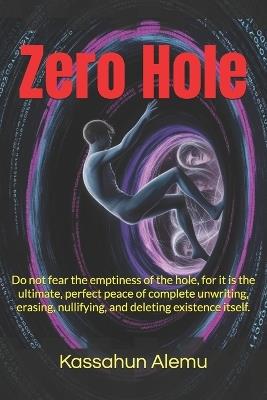 Zero Hole - Kassahun Alemu - cover