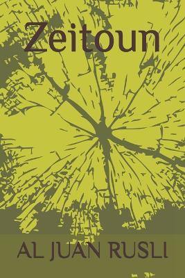 Zeitoun - Al Juan Rusli - cover