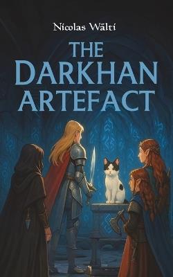 The Darkhan Artefact - Nicolas Wälti - cover