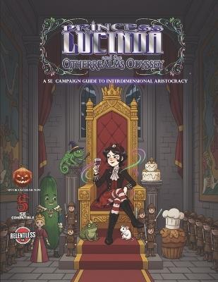 Princess Lucinda and the Otherrealms Odyssey - cover