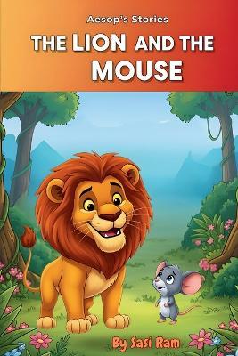 The Lion and The Mouse - Sasi Ram - cover