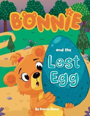 Bonnie and the Lost Egg - Dannii Quinn - cover