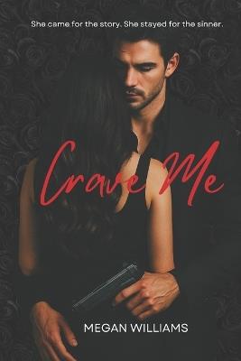 Crave Me - Megan Williams - cover
