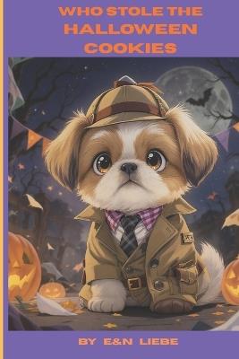 Who Stole the Halloween Cookies - E & N Liebe - cover